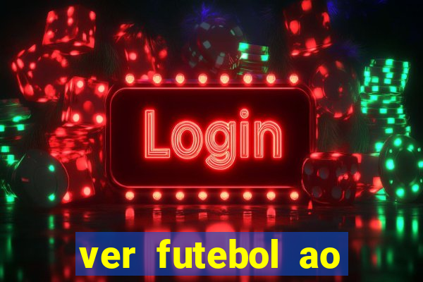 ver futebol ao vivo multi